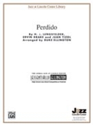 Perdido by Lengsfelder Drake and Tizol - Ellington Duke - for Jazz Ensemble