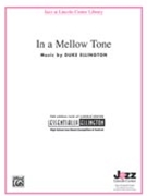 In A Mellow Tone by Ellington Duke - Berger and Wallarab - for Jazz Ensemble