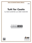Tutti for Cootie by Ellignton and Hamilton for Conductor