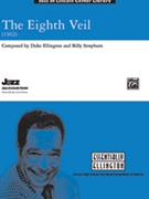 Eighth Veil by Ellington and Strayhorn for Jazz Ensemble