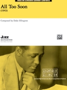 All Too Soon by Ellington Duke - Berger David - for Jazz Ensemble