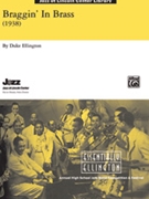 Braggin' In Brass by Ellington Duke - Berger David - for Jazz Ensemble