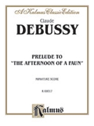 Afternoon Of A Faun by Debussy Claude for Mini Score