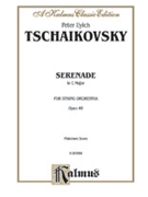 Serenade for String Orchestra Op. 48 by Tchaikovsky Pyotr Ilyich for Full Orche