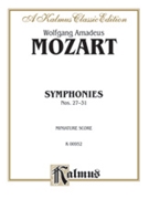 Symphonies: 27 (K. 119); 28 (K. 220); 29 (K. 201); 30 (K. 202); by Mozart Wolfgang Amadeus for Full Orche
