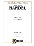 Joseph (1744) by Handel George Frideric for Choir