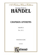 Chandos Anthems #10 & #11 by Handel George Frideric for Mini Score