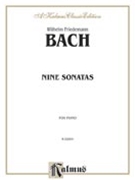 Nine Sonatas by Wilhelm Friedeman for Piano