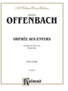 Orphee Aux Enfers by Offenbach Jacques for Opera Voc