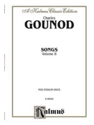 Songs Volume 2 by Gounod Charles - Med - for Medium Voice