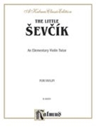 Little Sevcik by Sevcik Otakar for Violin Method