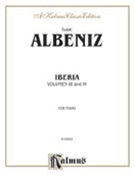 Iberia Volume III & IV by Albeniz Isaac for Piano