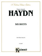 6 Duets by Haydn Joseph for Violin Duet
