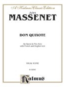 Don Quixote by Massenet Jules for Voice