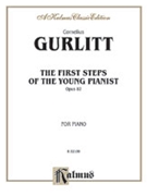 First Steps Of The Young Pianist Opus 82 by Gurlitt Cornelius for Piano (Op 82)
