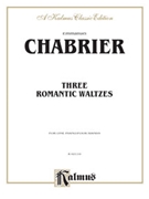 Three Romantic Waltzes by Chabrier Emmanuel - Cortot - for 1 Piano 4 Hands