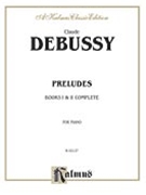 Preludes Books I & Ii Complete by Debussy Claude for Piano