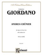 Andrea Chenier by Giordano Umberto for Opera Voc