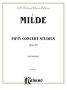 50 Concert Studies Opus 26 by Milde Ludvig for Bassoon Method