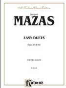 Easy Duets Opus 46 & 60 by Mazas Jacques Fereol for Violin Duet