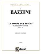 La Ronde des Lutins (Scherzo Fantastique Op. 25) by Bazzini Antonio for Violin