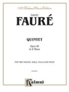 Quintet in D Minor Op. 89 by Faure Gabriel for String Qui