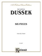 Six Pieces by Dussek for Piano