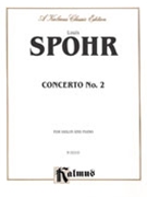 Concerto #2 by Spohr Ludwig (Louis) for Violin and Piano