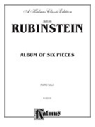 Album Of 6 Pieces by Rubenstein Anton for Piano