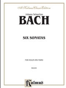 6 Sonatas by Bach Johann Sebastian for Violin and Piano