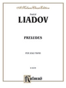 Preludes by Liadov Anatoly for Piano