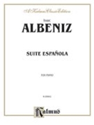 Suite Espanola Opus 47 by Albeniz Isaac for Piano