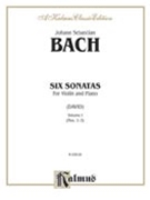 Six Sonatas Volume I by Bach Johann Sebastian for Violin