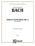 Violin Concerto No. 2 in E Major by Bach Johann Sebastian for Violin