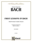 First Lessons In Bach by Bach Johann Sebastian - Carroll - for Piano