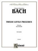 12 Little Preludes by Bach Johann Sebastian - Bischoff - for Piano