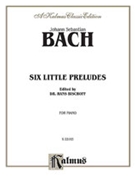 6 Little Preludes by Bach Johann Sebastian - Bischoff - for Piano