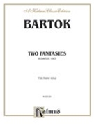 Fantasies by Bartok Bela for Piano