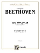 Two Romances Op. 40 and 50 by Beethoven Ludwig van for Violin