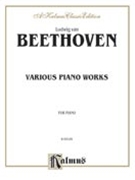 Various Piano Works by Beethoven Ludwig van for Piano