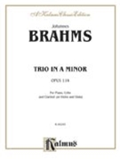 Trio in A Minor Op. 114 by Brahms Johannes for Chamber Tr
