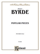 Popular Pieces by Byrd William for Piano
