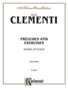 Preludes & Exercises by Clementi Muzio for Piano