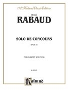 Solo De Concours Opus 10 by Rabaud Henri for Clarinet Solo