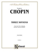3 Sonatas by Chopin Frederic for Piano
