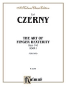 Op 740 Art Of Finger Dexterity Book 1 by Czerny Carl for Piano