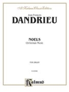 Noels by Dandrieu Jean-Francois for Organ