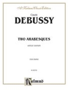 Deux Arabesques by Debussy Claude for Piano