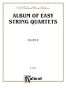Album Of Easy String Quartets Volume 2 by for Str Quartet (Kalmus)