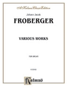 Various Works by Froberger for Organ